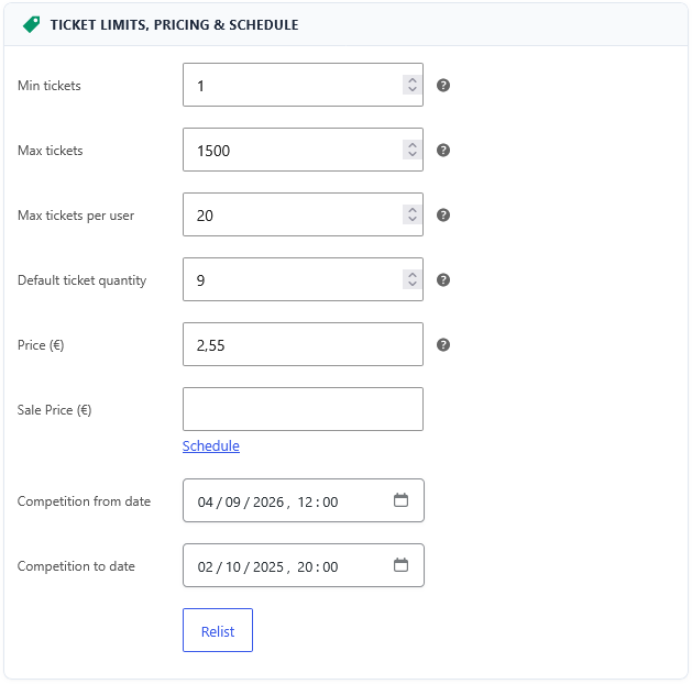Ticket Limits, Pricing & Schedule