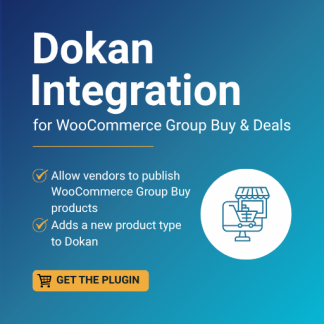 Dokan - WooCommerce Group Buy & Deals Integration