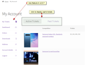 WooCommerce Lottery Raffles Pick Ticket Number Mod new version v2.0.7 is available. New feature added - My Tickets entry in WooCommerce My Account menu